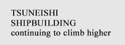 TSUNEISHI SHIPBUILDING continuing to climb higher